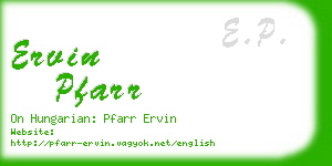 ervin pfarr business card